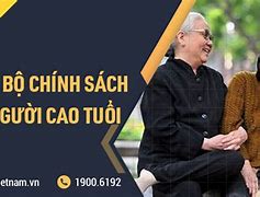 Chính Sách An Sinh Xã Hội Đối Với Người Cao Tuổi